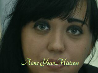 Aime_YourMistress