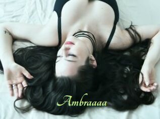 Ambraaaa
