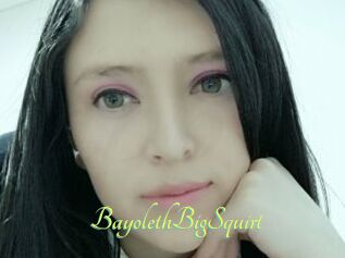 BayolethBigSquirt