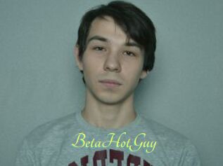 BetaHotGuy