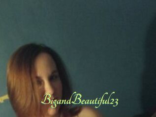 BigandBeautiful23