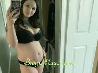 BringMayFlowers