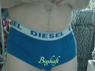 Bigshaft