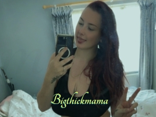 Bigthickmama