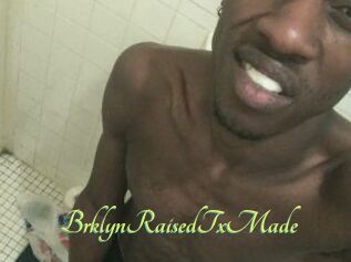BrklynRaisedTxMade