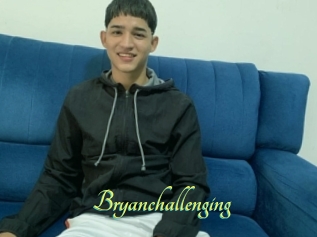 Bryanchallenging
