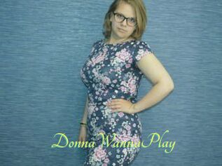 DonnaWannaPlay