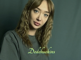 Dedehuckins