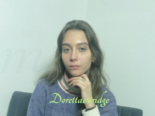 Dorettaestridge