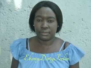 EbonyDirtyFeelin