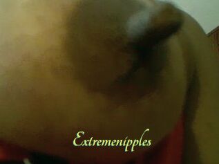 Extremenipples