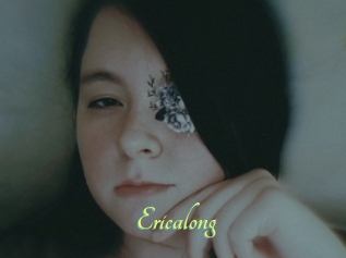 Ericalong