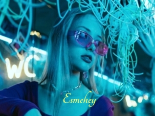 Esmehey