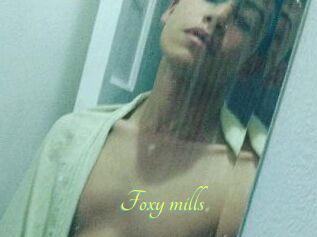 Foxy_mills