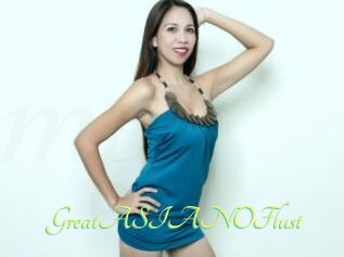 GreatASIANOFlust
