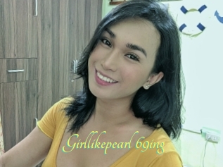 Girllikepearl_69ing