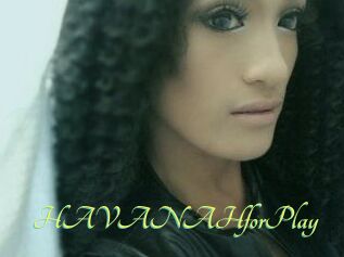 HAVANAHforPlay