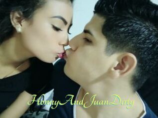 HonnyAndJuanDirty