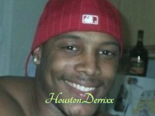 HoustonDerrixx