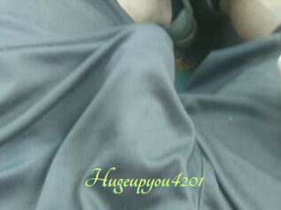 Hugeupyou4201