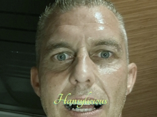 Hansylicious