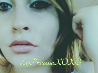 LaPrincessaXOXO