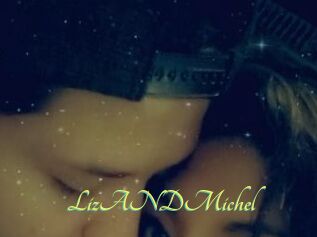 LizANDMichel