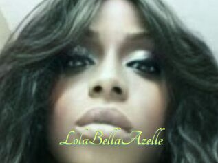 LolaBellaAzelle