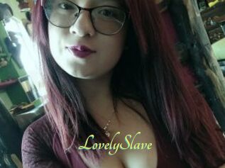 LovelySlave