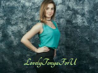 LovelyTonyaForU