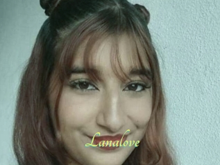 Lanalove