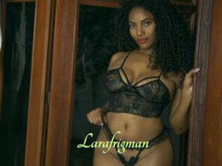 Larafrigman