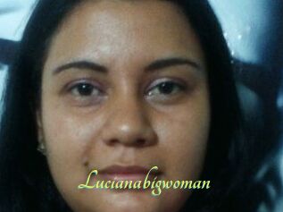 Lucianabigwoman
