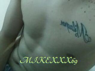 MIKEXXX69