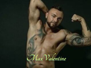 MaxValentine