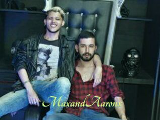 MaxandAaronx