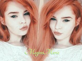 MegxnMxrie