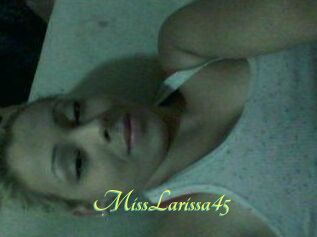 MissLarissa45