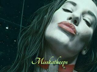 Misskatkeeps