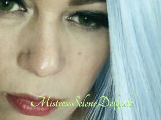MistressSeleneDelgado