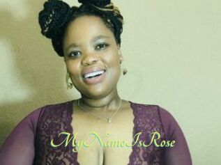 MyNameIsRose