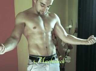 Machodick