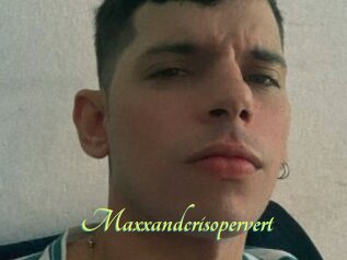 Maxxandcrisopervert