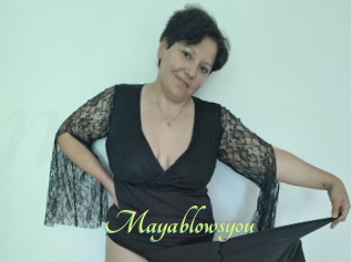 Mayablowsyou