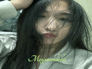 Meganandedit