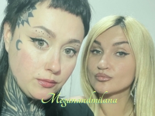 Meganandmilana