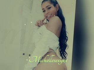 Michellesexyxx