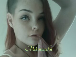 Mikatouchit