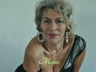 Misses