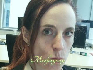 Missfoxyroxy